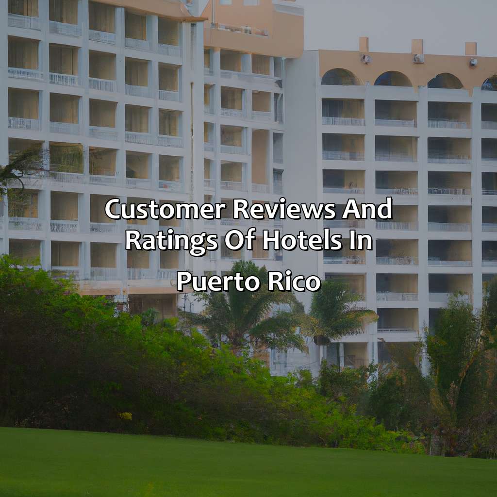 Customer Reviews and Ratings of Hotels in Puerto Rico-best hotel to stay in puerto rico, 