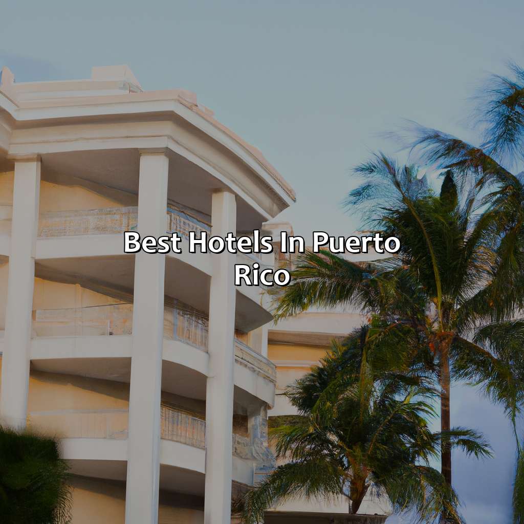 Best Hotels in Puerto Rico-best hotel to stay in puerto rico, 