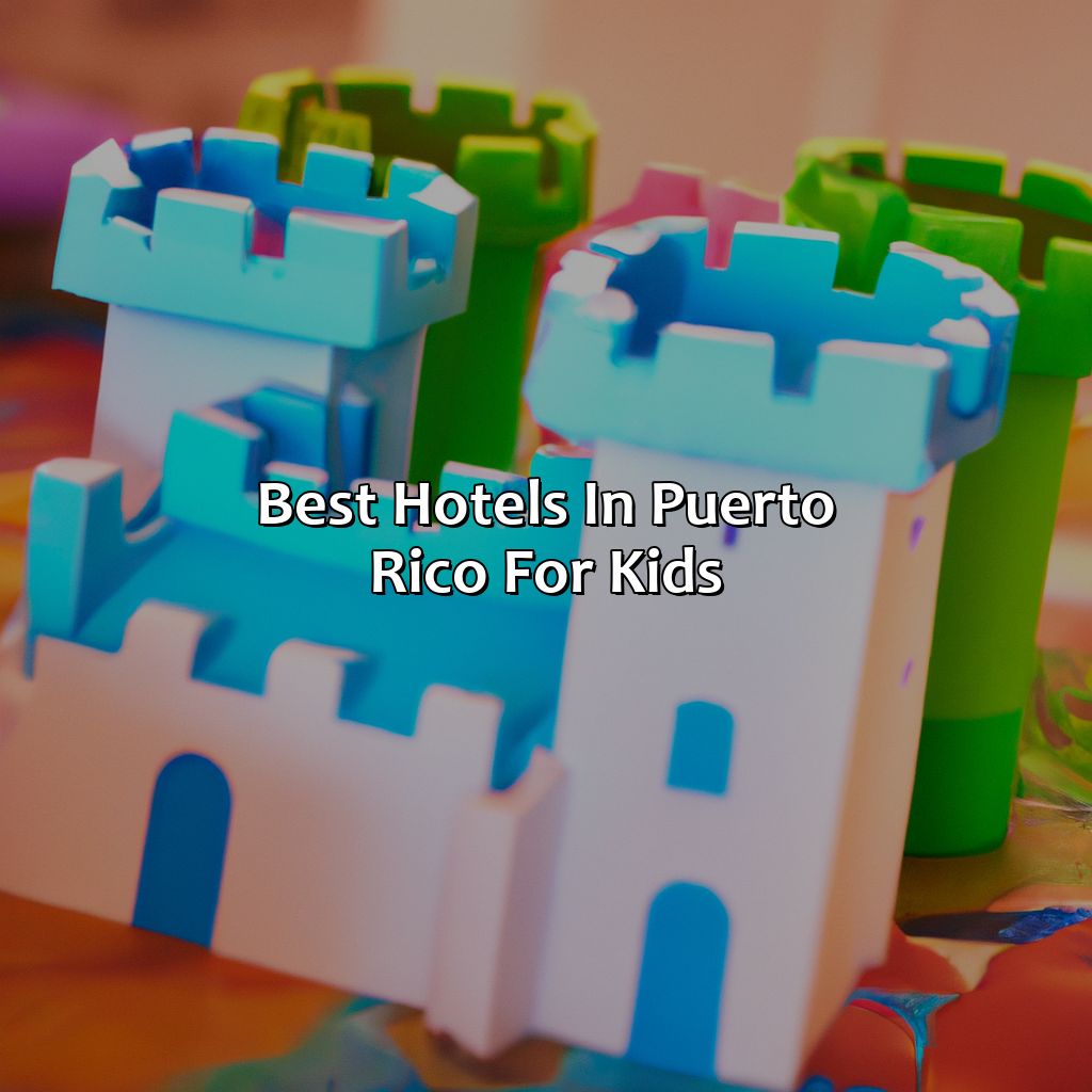 Best Hotels In Puerto Rico For Kids
