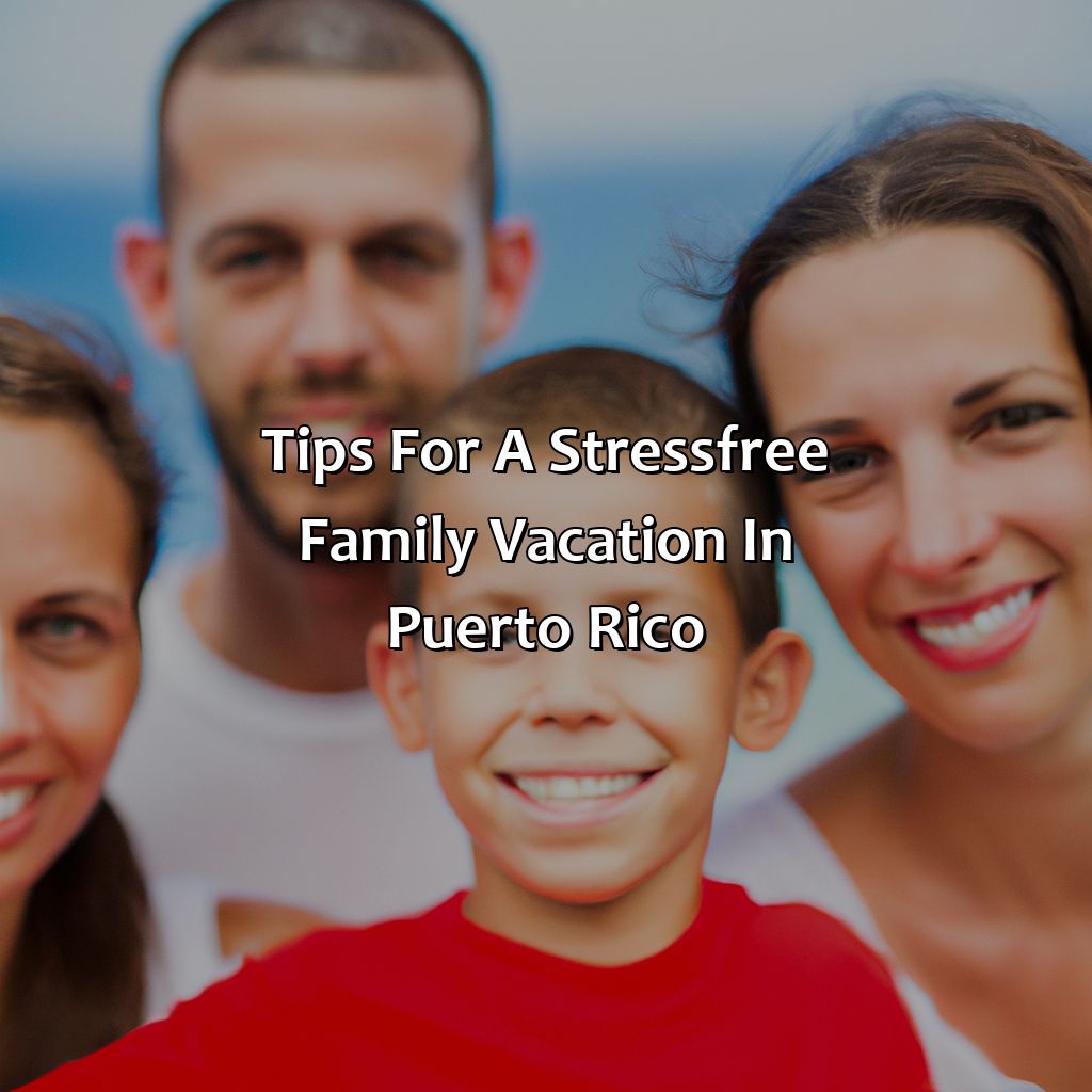 Tips for a Stress-Free Family Vacation in Puerto Rico-best hotels in puerto rico for kids, 