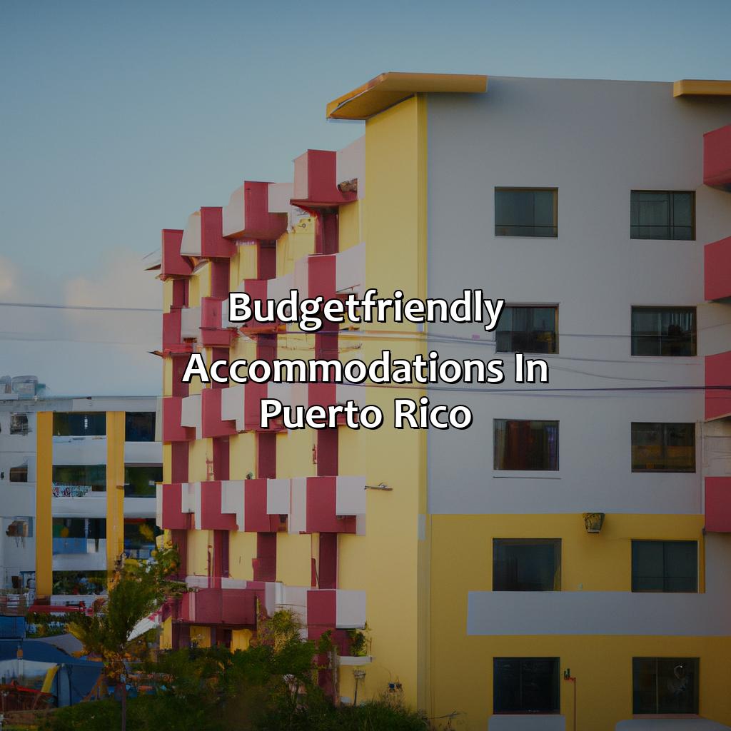 Budget-Friendly Accommodations in Puerto Rico-best hotels resorts in puerto rico, 