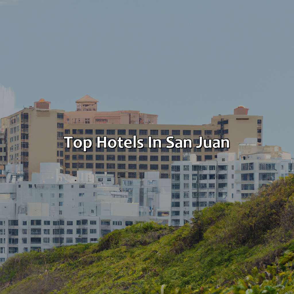 Top Hotels in San Juan-best hotels resorts in puerto rico, 