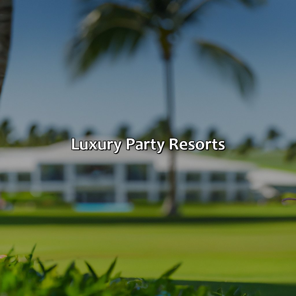 Luxury Party Resorts-best party resorts in puerto rico, 