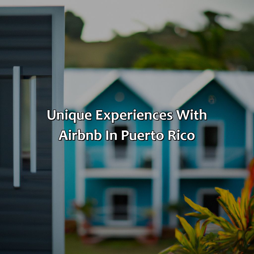 Unique Experiences with Airbnb in Puerto Rico-best places to stay in puerto rico airbnb, 