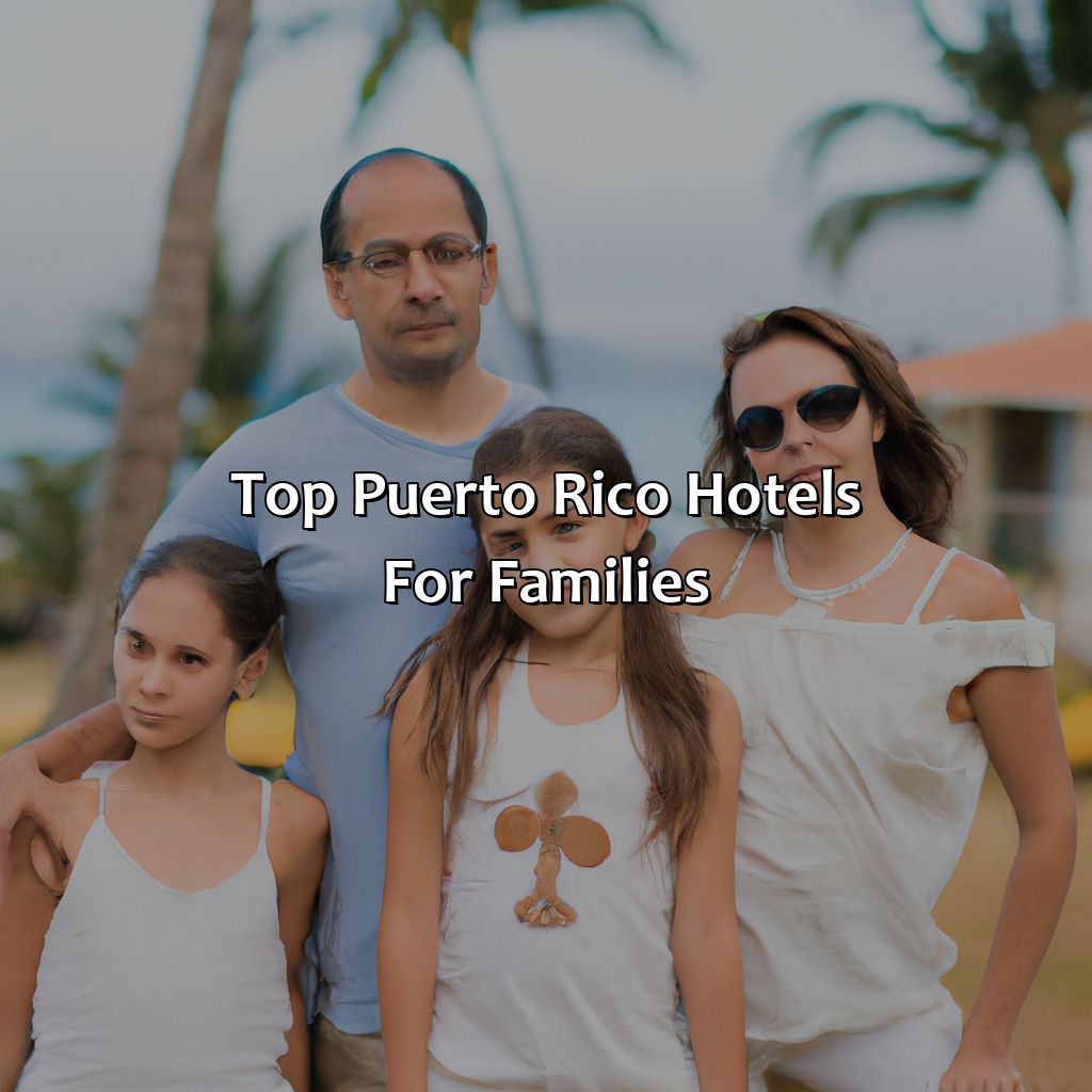 Top Puerto Rico Hotels for Families-best puerto rico hotels, 