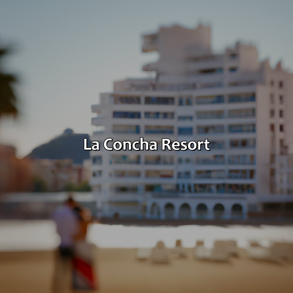 La Concha Resort-best puerto rico resorts for couples, 