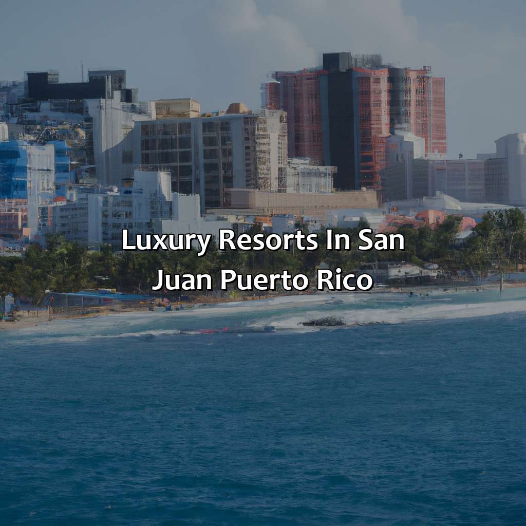 Luxury Resorts in San Juan, Puerto Rico-best resorts san juan puerto rico, 