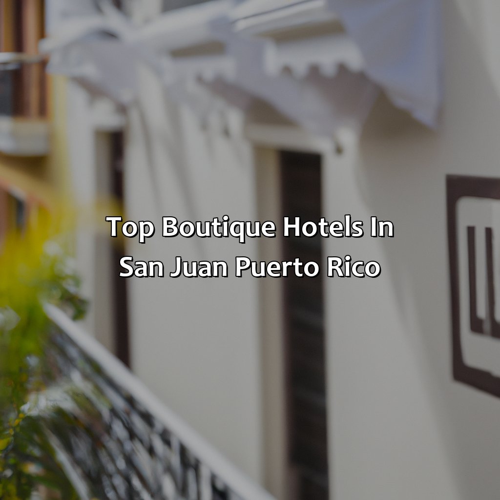 Top Boutique Hotels in San Juan Puerto Rico-boutique hotels san juan puerto rico, 