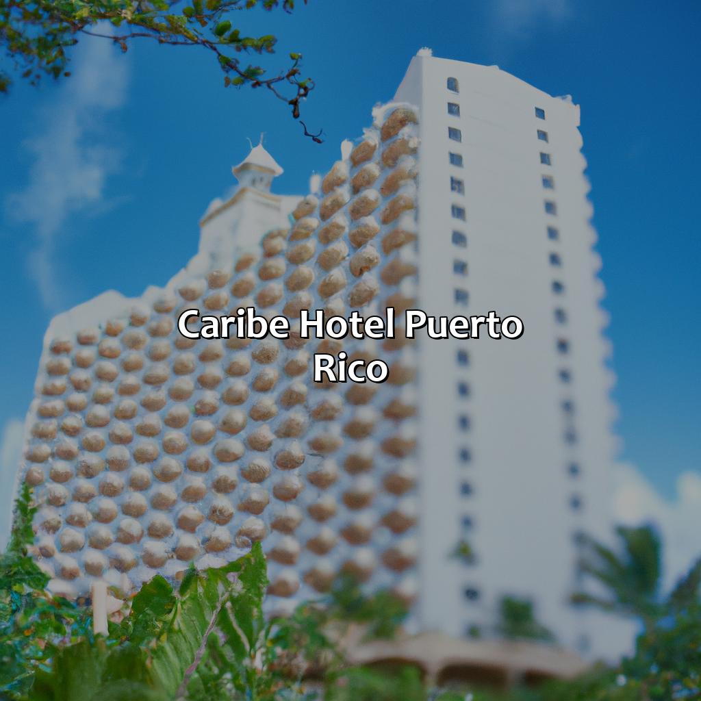 Caribe Hotel Puerto Rico