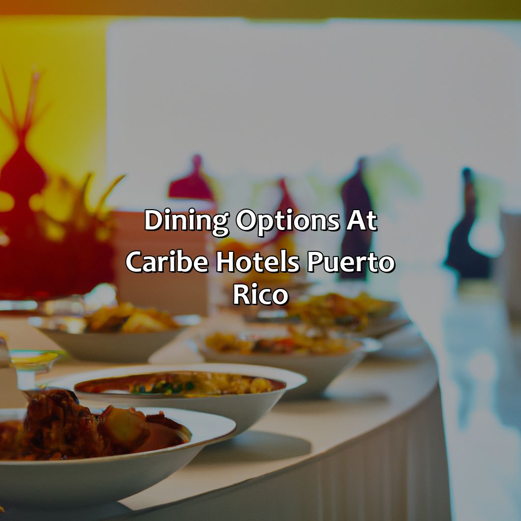 Dining options at Caribe Hotels Puerto Rico-caribe hotels puerto rico, 