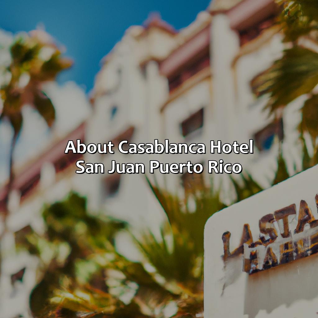 About Casablanca Hotel San Juan Puerto Rico-casablanca hotel san juan puerto rico, 