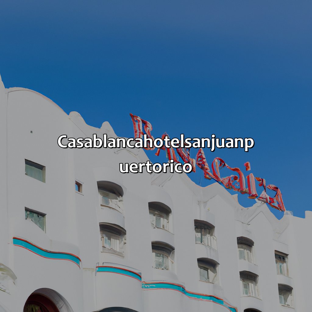 Casablanca Hotel San Juan Puerto Rico