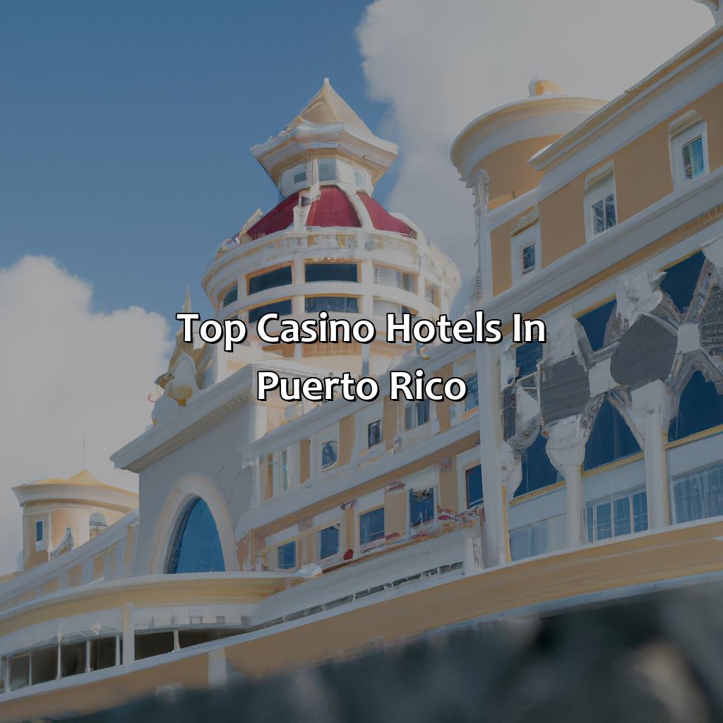 Top Casino Hotels in Puerto Rico-casino hotels puerto rico, 