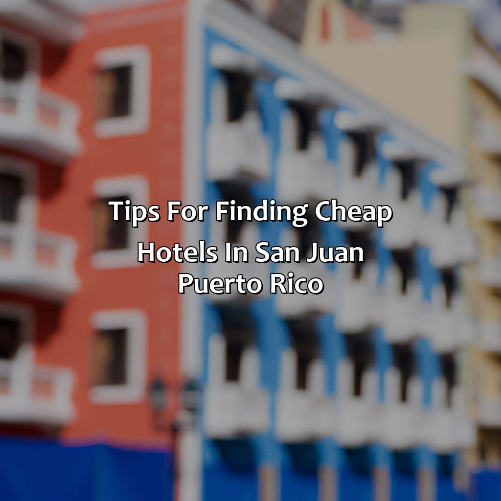 Tips for Finding Cheap Hotels in San Juan Puerto Rico-cheap hotels in puerto rico san juan, 
