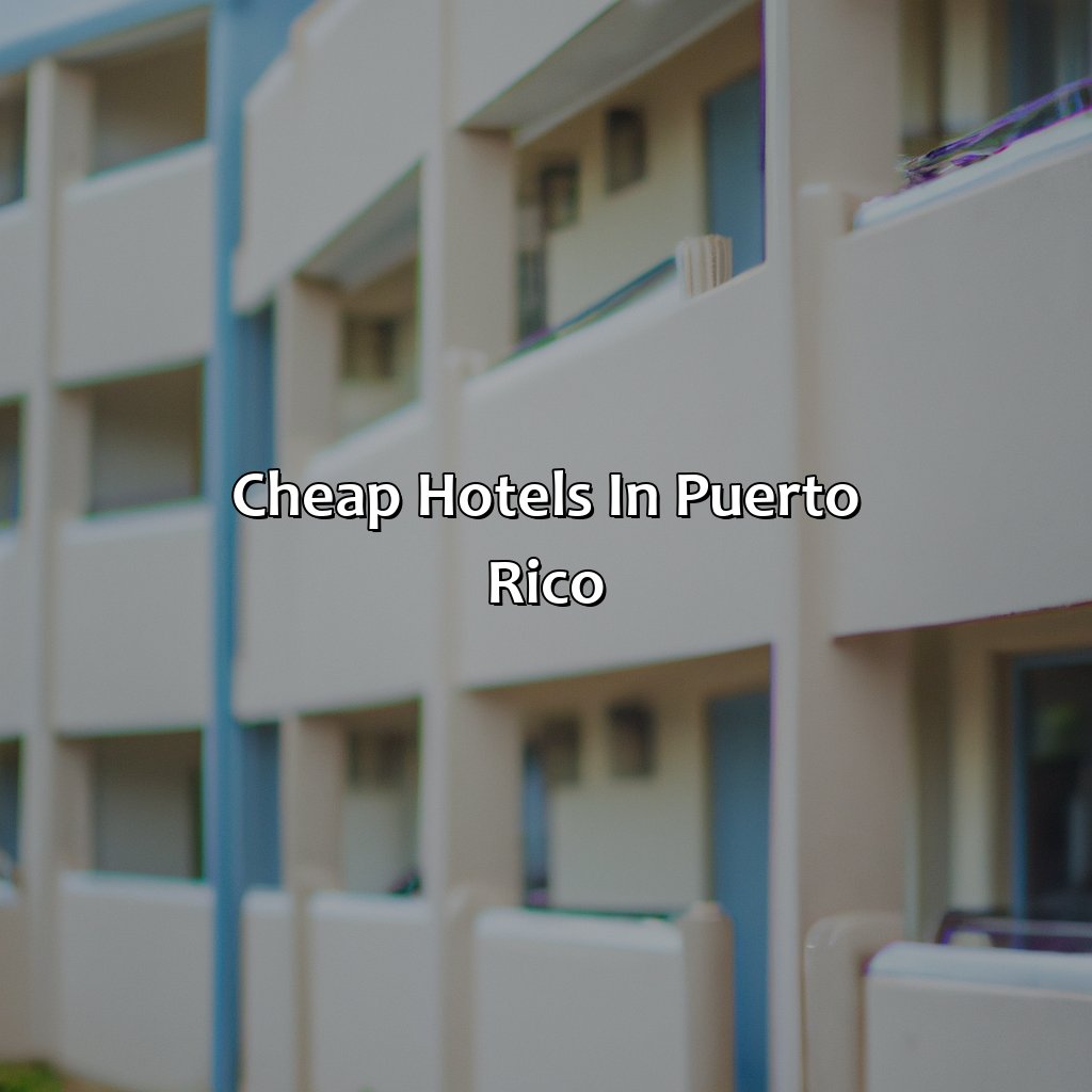 Cheap hotels in Puerto Rico-cheap island of puerto rico hotels, 