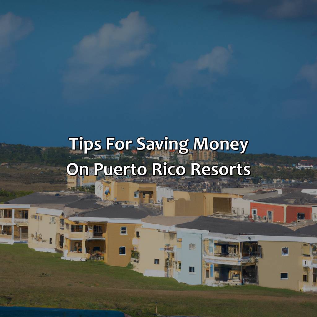 Tips for Saving Money on Puerto Rico Resorts-cheap resorts in puerto rico, 
