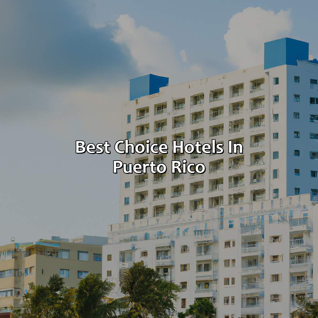 Best Choice Hotels in Puerto Rico-choice hotels puerto rico, 