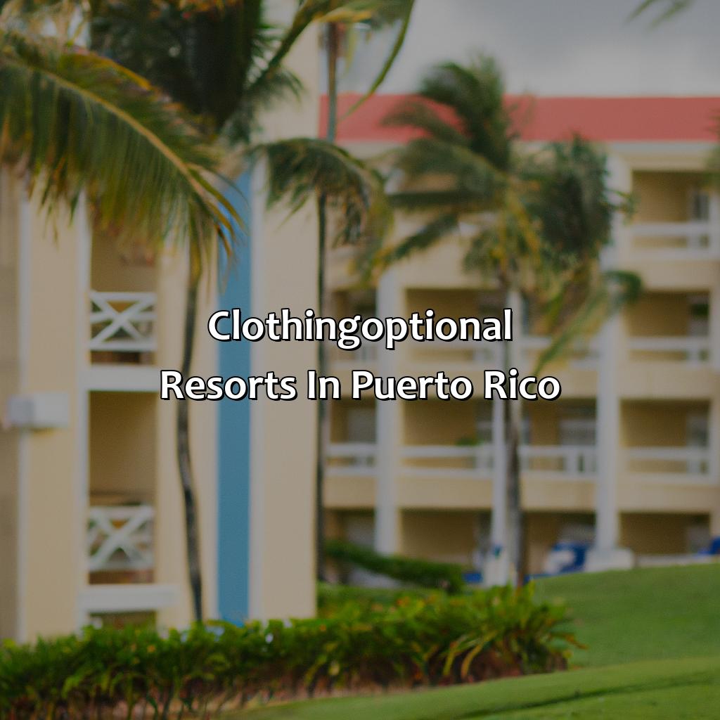 Clothing Optional Resorts Puerto Rico photo pic