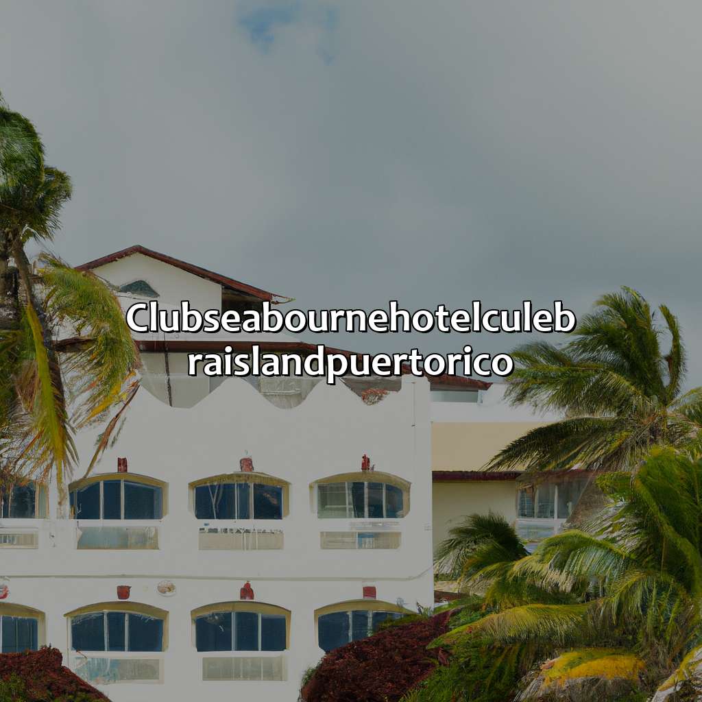 Club+Seabourne+Hotel+Culebra+Island+Puerto+Rico