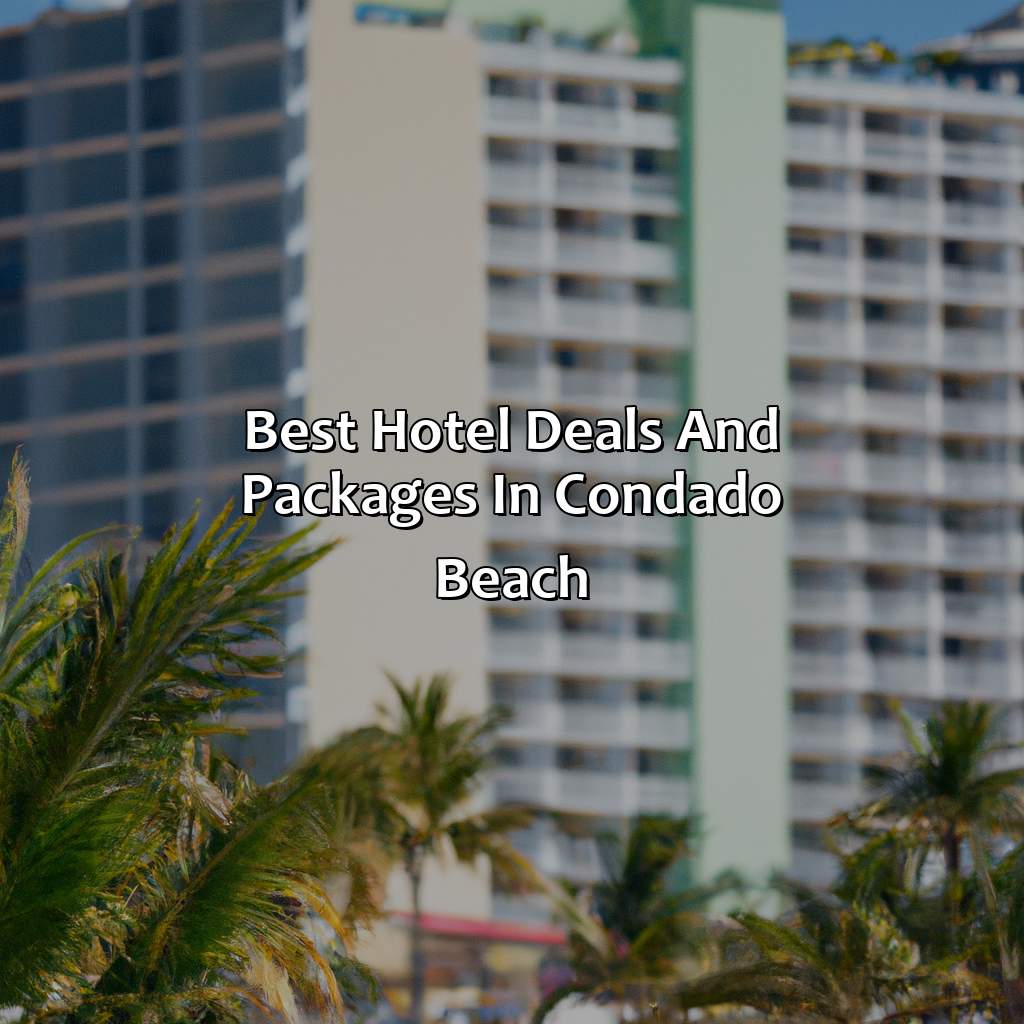 Best Hotel Deals and Packages in Condado Beach-condado beach puerto rico hotels, 