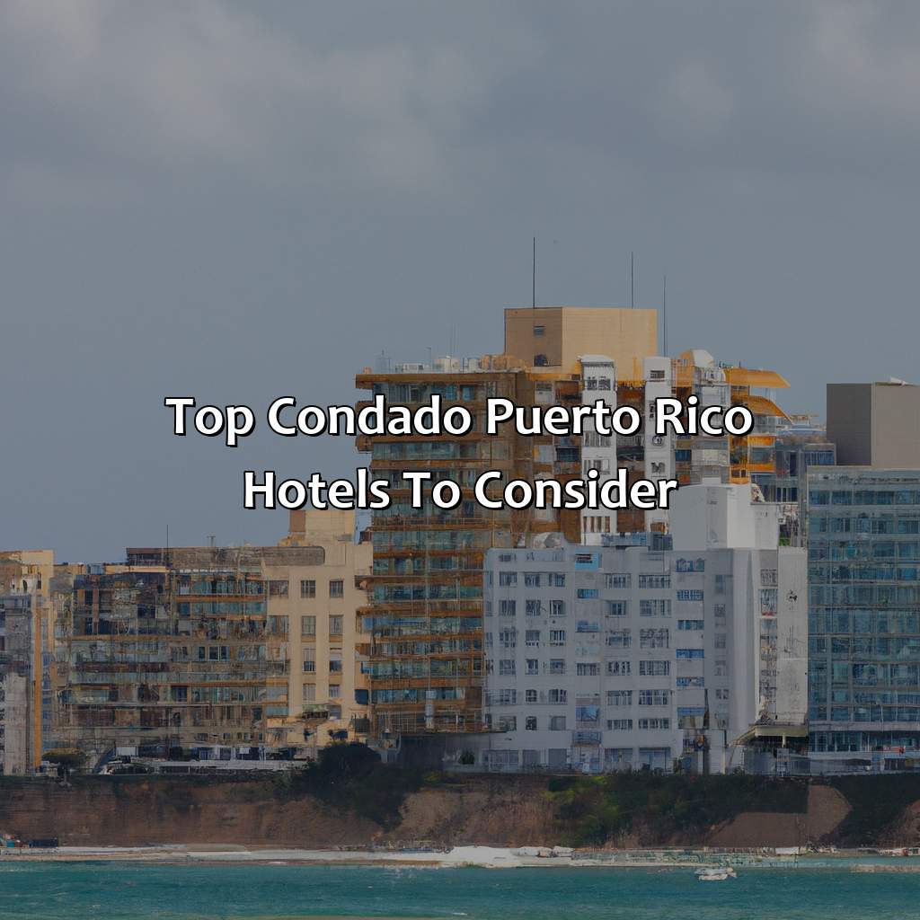 Top Condado Puerto Rico hotels to consider-condado puerto rico hotels, 