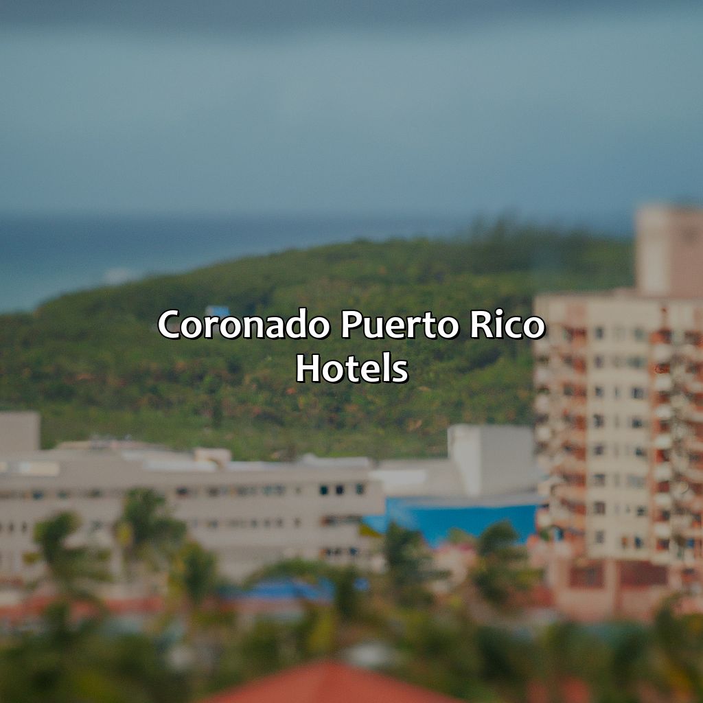 Coronado Puerto Rico Hotels