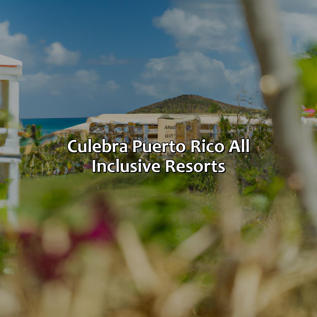 Culebra Puerto Rico All Inclusive Resorts