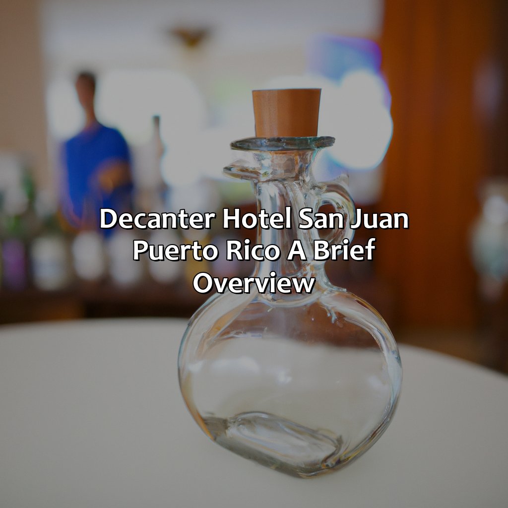 Decanter Hotel, San Juan, Puerto Rico: A Brief Overview-decanter+hotel+san+juan+puerto+rico, 