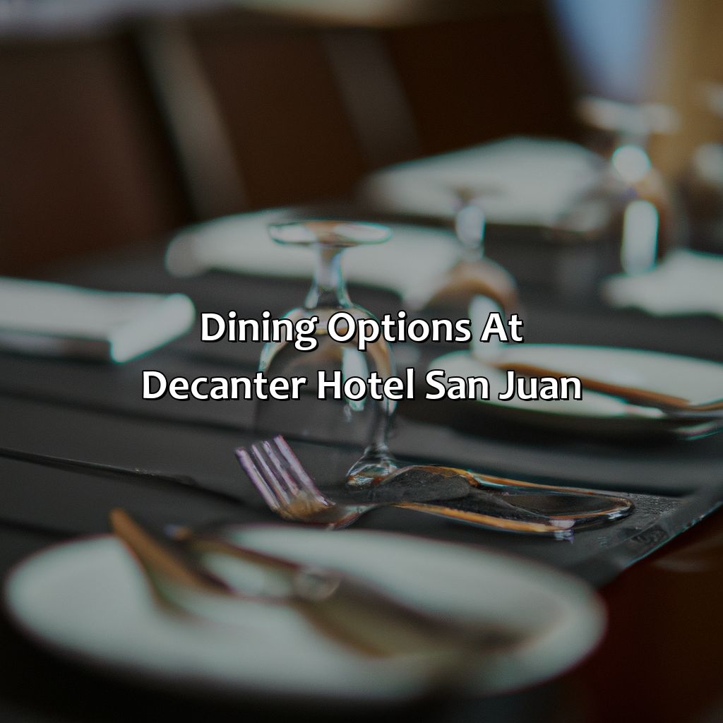 Dining Options at Decanter Hotel, San Juan-decanter+hotel+san+juan+puerto+rico, 