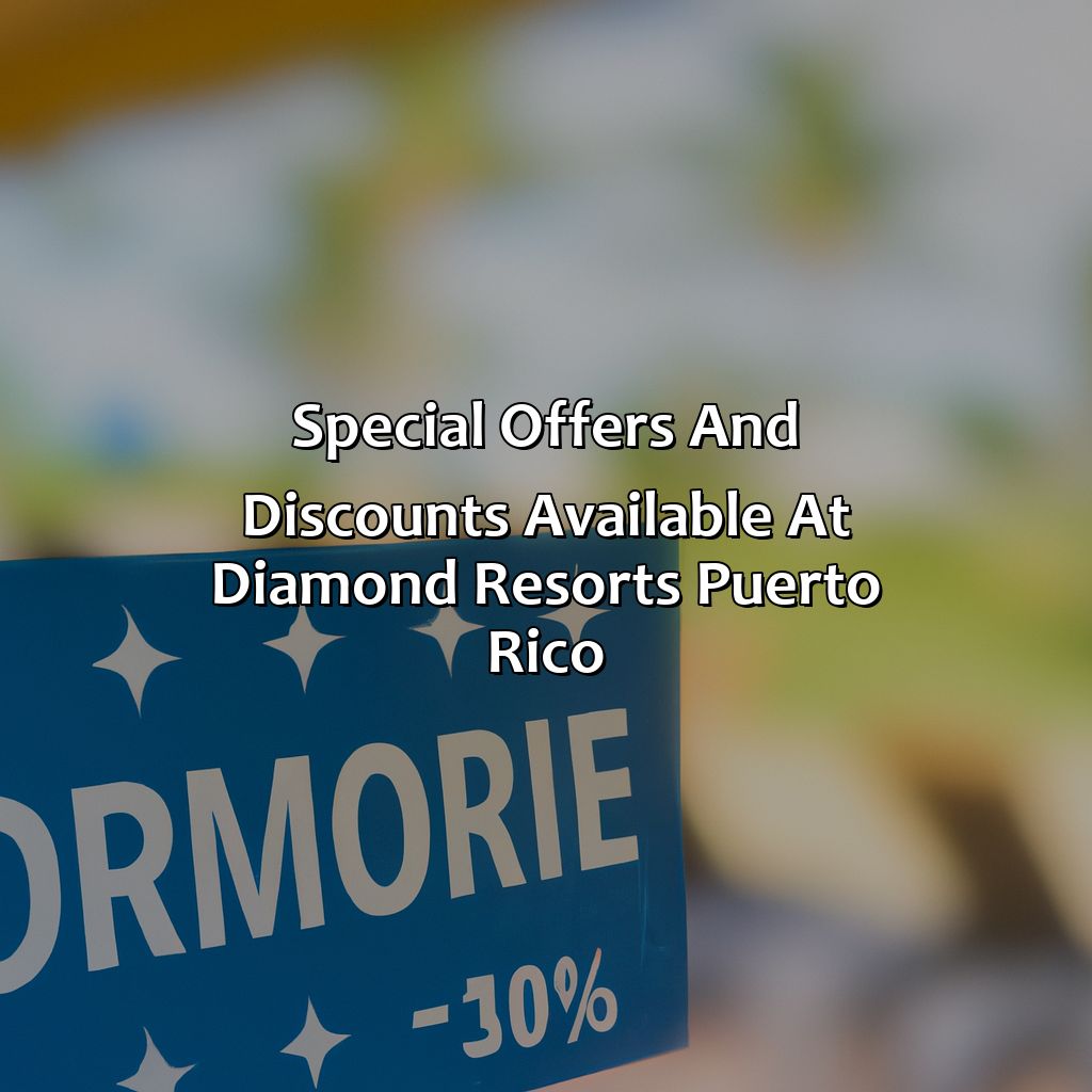 Special Offers and Discounts available at Diamond Resorts Puerto Rico-diamond resorts in puerto rico, 