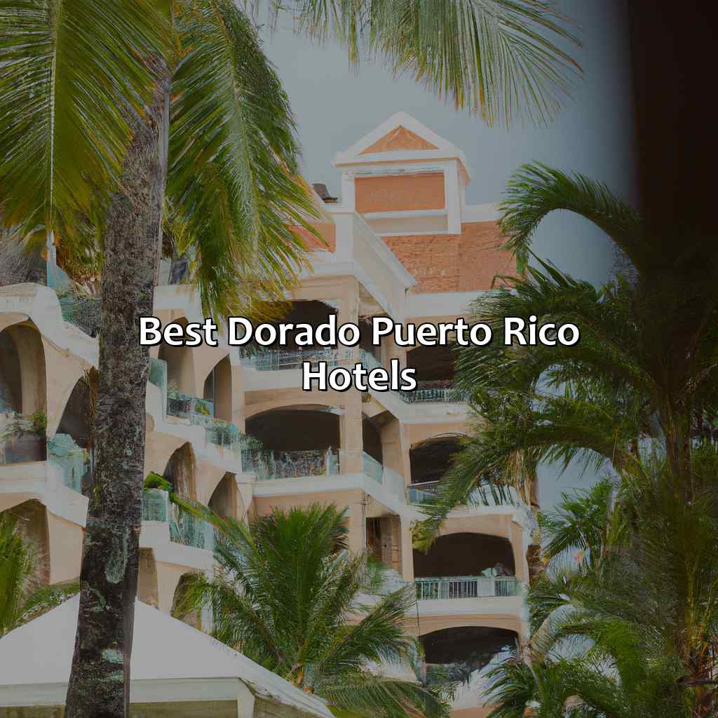 Best Dorado Puerto Rico Hotels-dorado puerto rico hotels, 