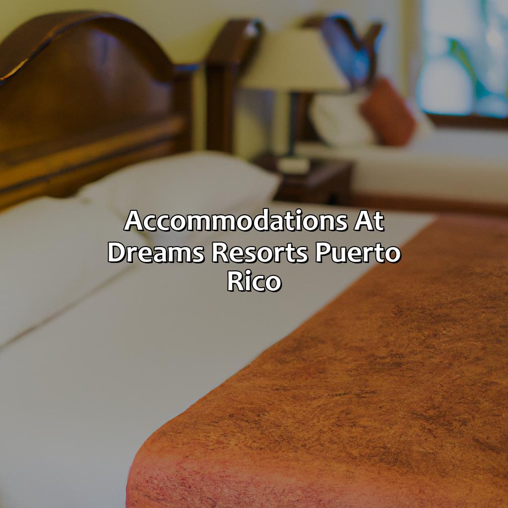 Accommodations at Dreams Resorts Puerto Rico-dreams resorts puerto rico, 