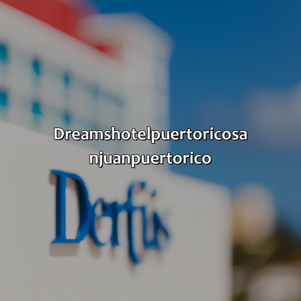 Dreams Hotel Puerto Rico San Juan Puerto Rico