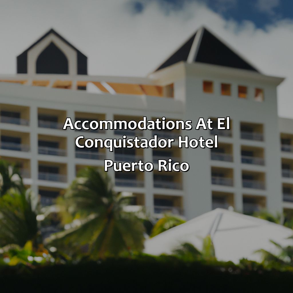 Accommodations at El Conquistador Hotel Puerto Rico-el conquistador hotel puerto rico, 