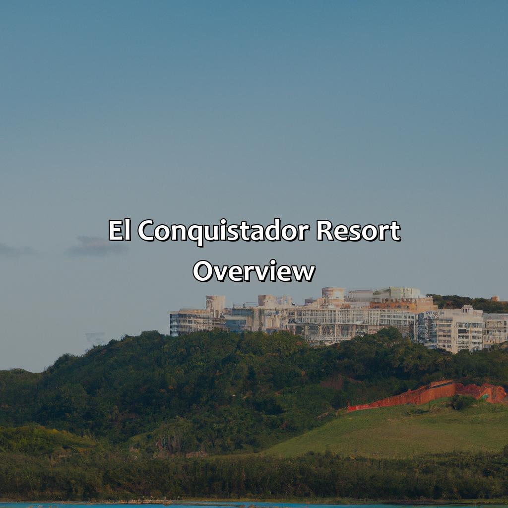 El Conquistador Resort - Overview-el conquistador hotels en puerto rico, 