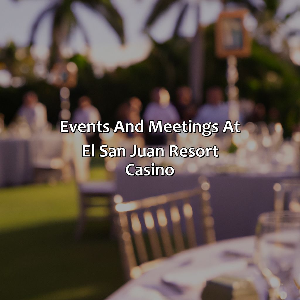 Events and Meetings at El San Juan Resort & Casino-el+san+juan+resort+&+casino+a+hilton+hotel+san+juan+puerto+rico, 