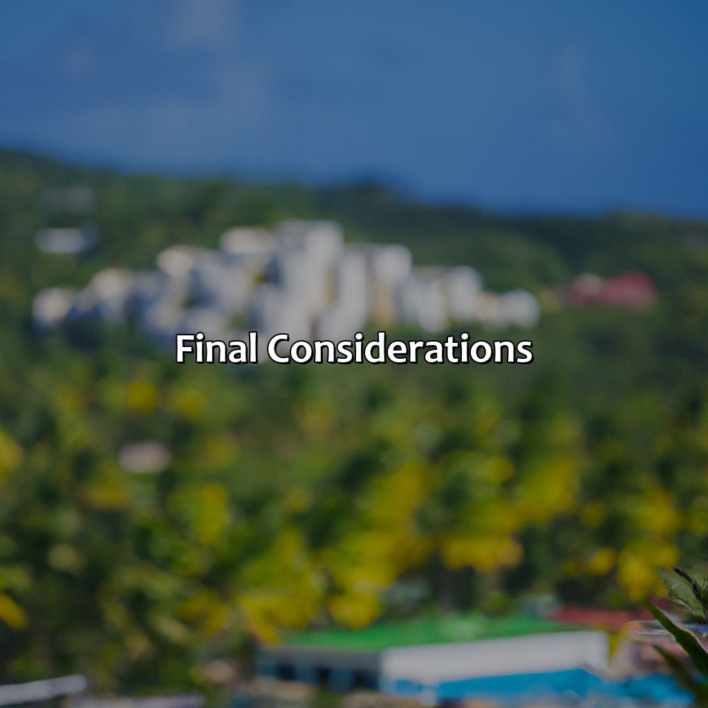 Final considerations-exclusive resorts in puerto rico, 