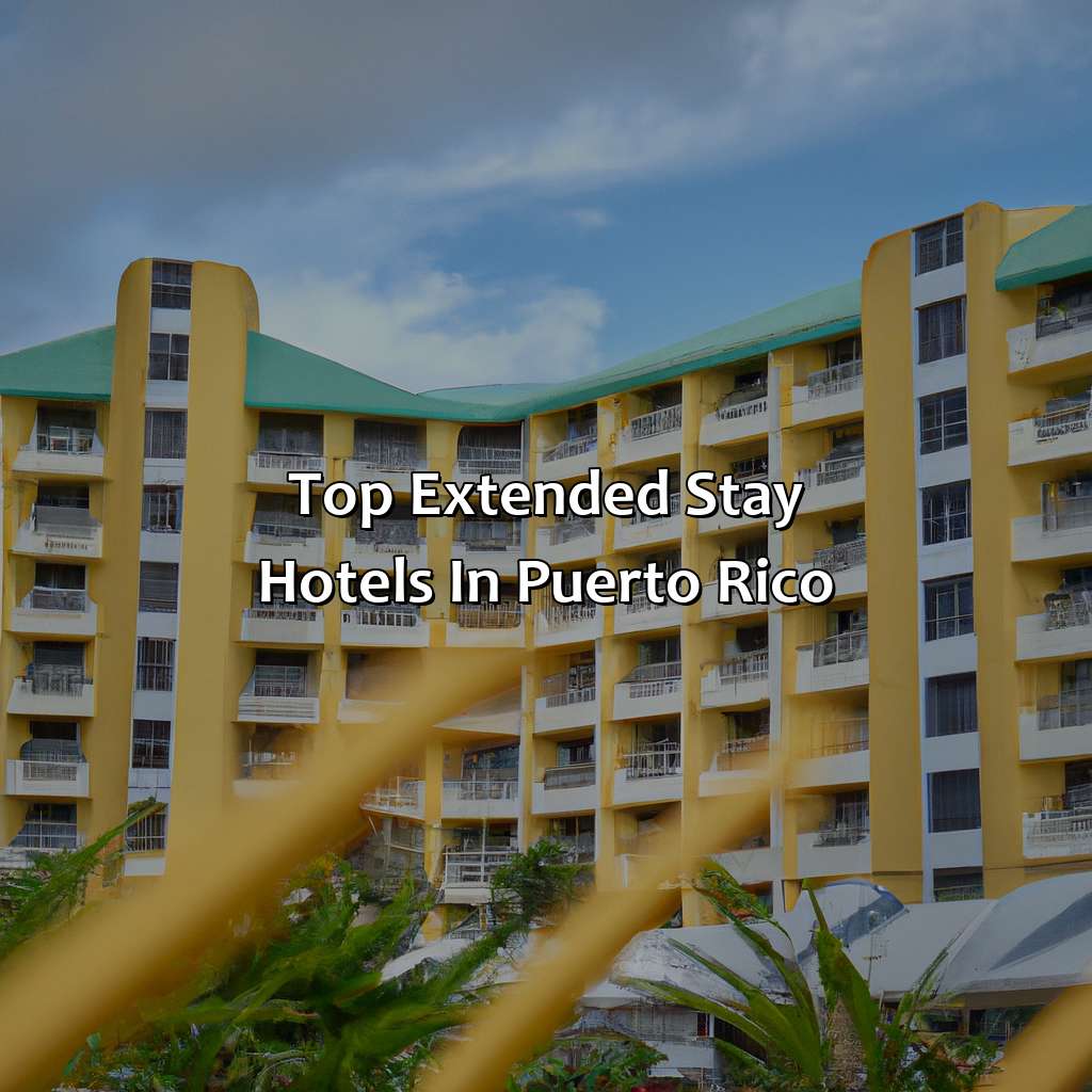 Top Extended Stay Hotels in Puerto Rico-extended stay hotels puerto rico, 
