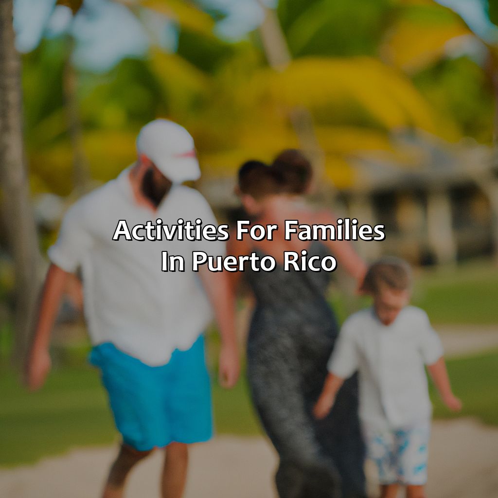 Activities for Families in Puerto Rico-family friendly resorts in puerto rico, 