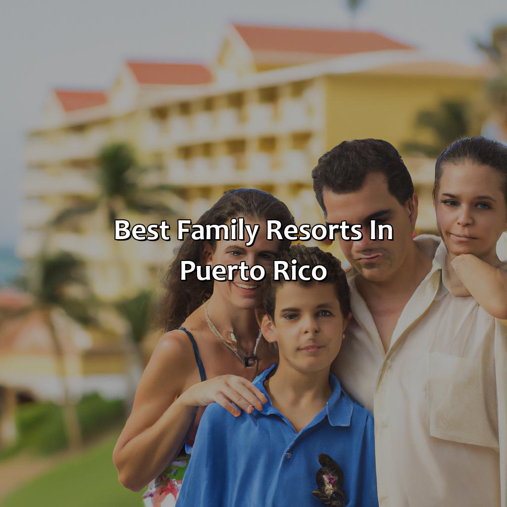Best Family Resorts in Puerto Rico-family resorts in puerto rico, 
