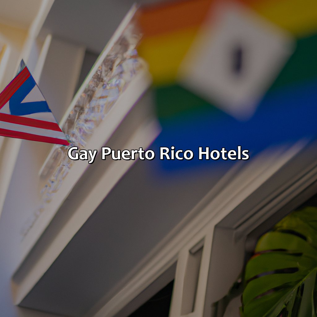 Gay Puerto Rico Hotels