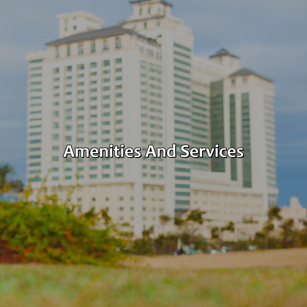 Amenities and Services-gran melia hotel puerto rico, 