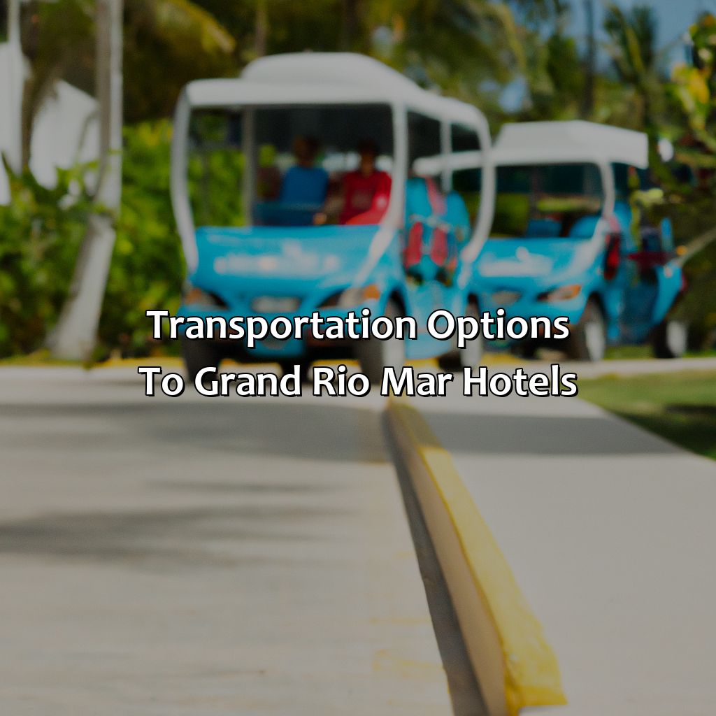 Transportation Options to Grand Rio Mar Hotels-grand rio mar hotels puerto rico, 