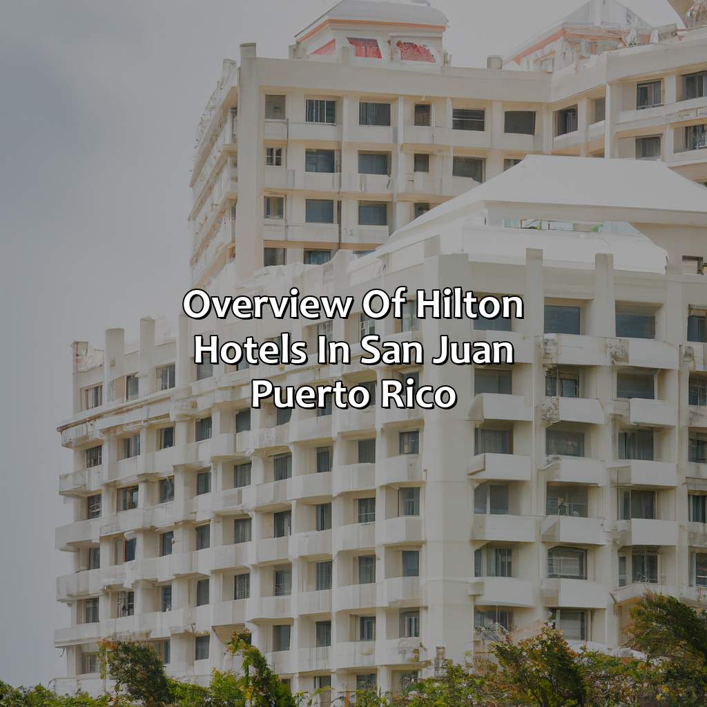 Overview of Hilton Hotels in San Juan, Puerto Rico-hilton hotels san juan puerto rico, 