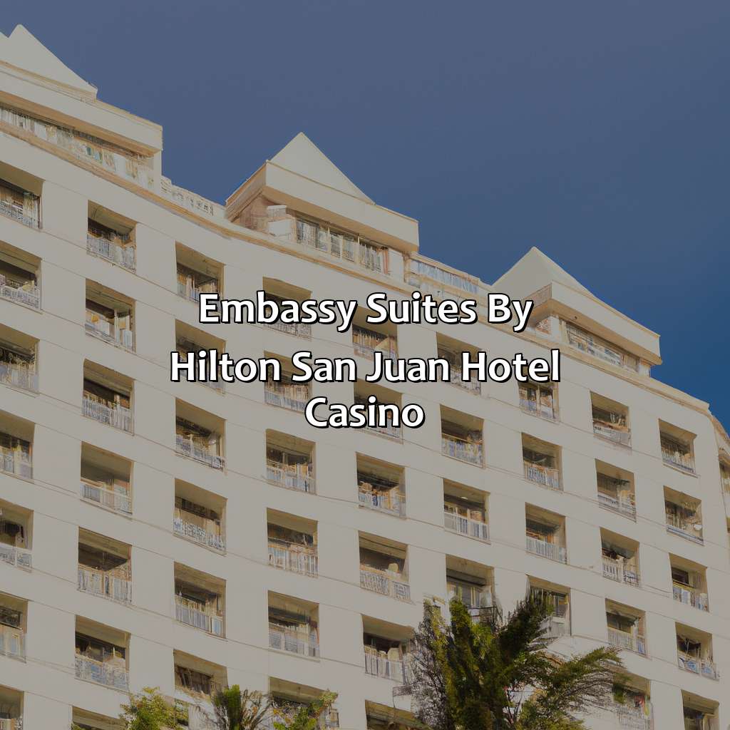 Embassy Suites by Hilton San Juan Hotel & Casino-hilton resorts in puerto rico, 