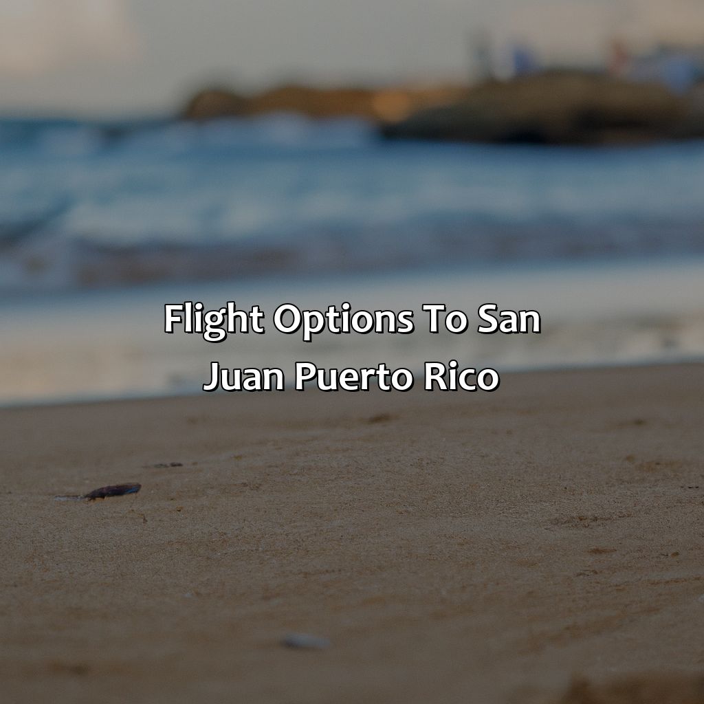 Flight Options to San Juan Puerto Rico-hotel and flight to san juan puerto rico, 
