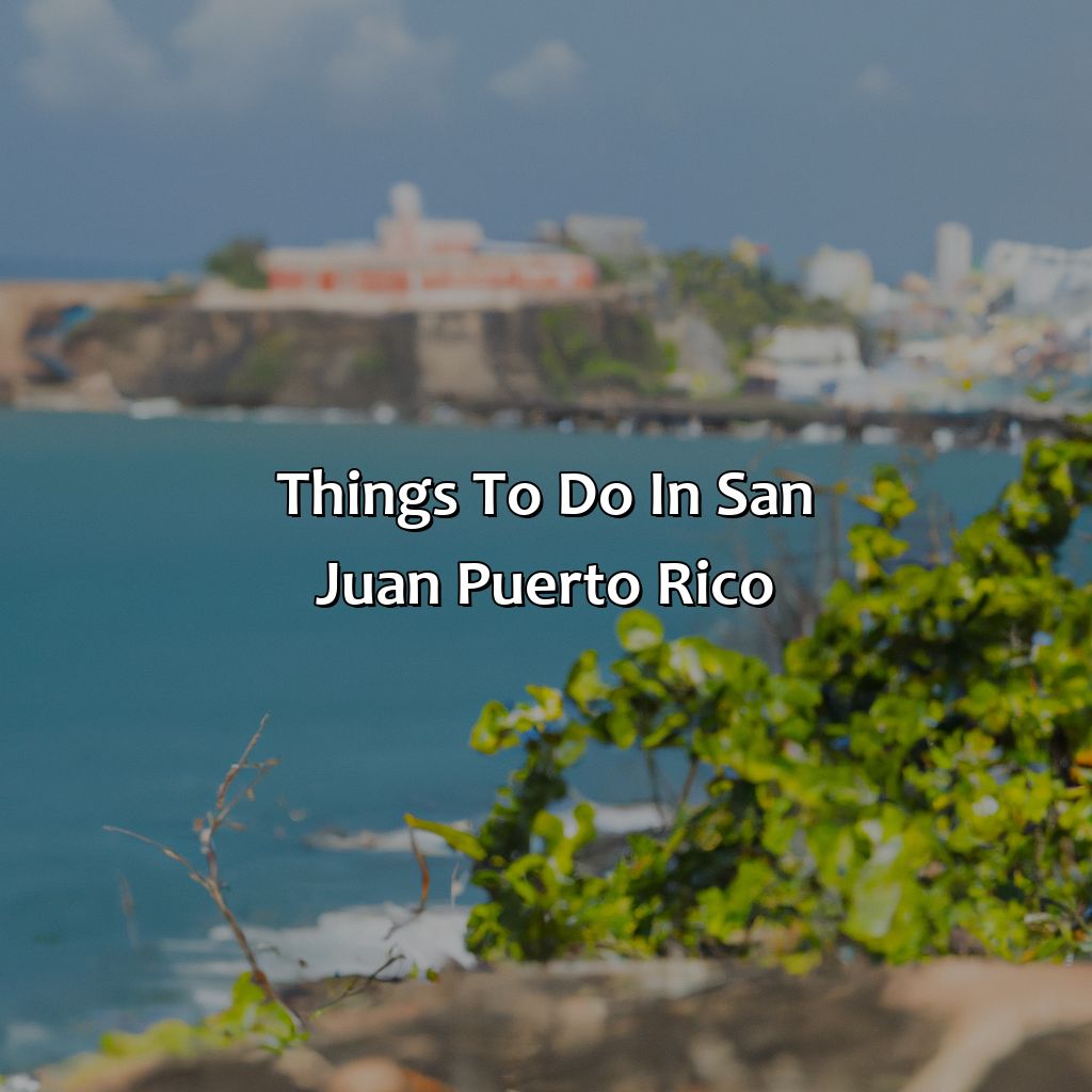 Things to do in San Juan Puerto Rico-hotel and flight to san juan puerto rico, 