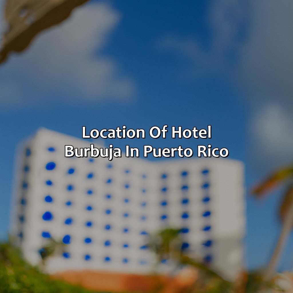 Location of Hotel Burbuja in Puerto Rico-hotel burbuja en puerto rico, 
