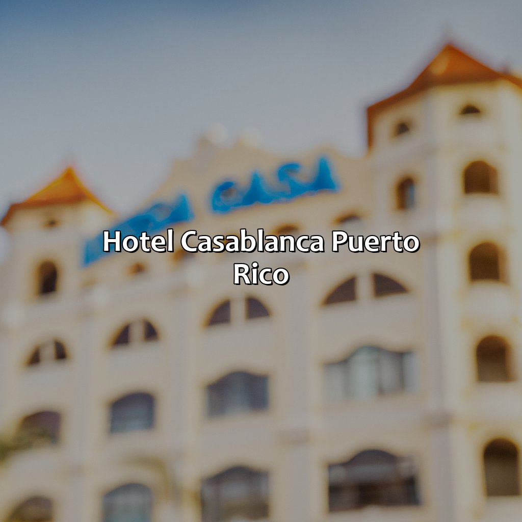 Hotel Casablanca Puerto Rico