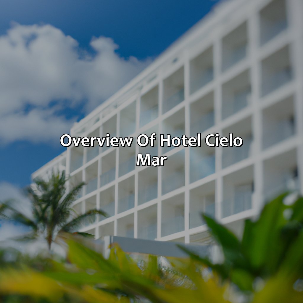 Overview of Hotel Cielo Mar-hotel cielo mar puerto rico, 